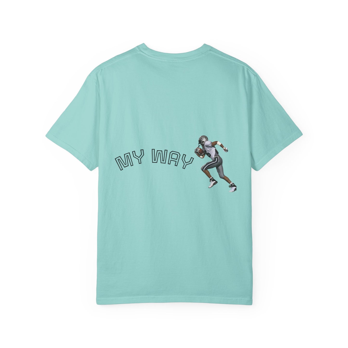 My Way Motivational Tee - Unisex Gym Shirt for Fitness Enthusiasts, Inspiring Active Lifestyle Wear