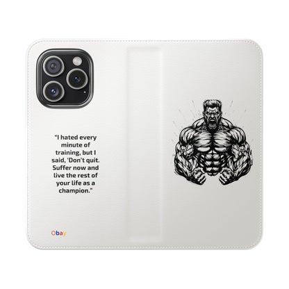 Champion's Motivational iPhone Flip Case | Inspirational Quote Phone Accessory for Fitness Enthusiasts