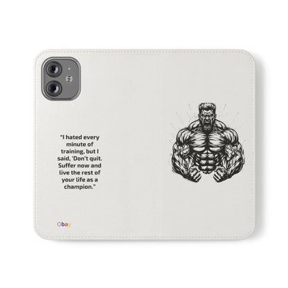 Champion's Motivational iPhone Flip Case | Inspirational Quote Phone Accessory for Fitness Enthusiasts