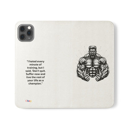 Champion's Motivational iPhone Flip Case | Inspirational Quote Phone Accessory for Fitness Enthusiasts