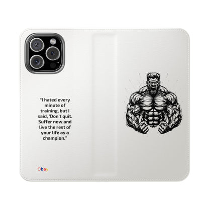 Champion's Motivational iPhone Flip Case | Inspirational Quote Phone Accessory for Fitness Enthusiasts