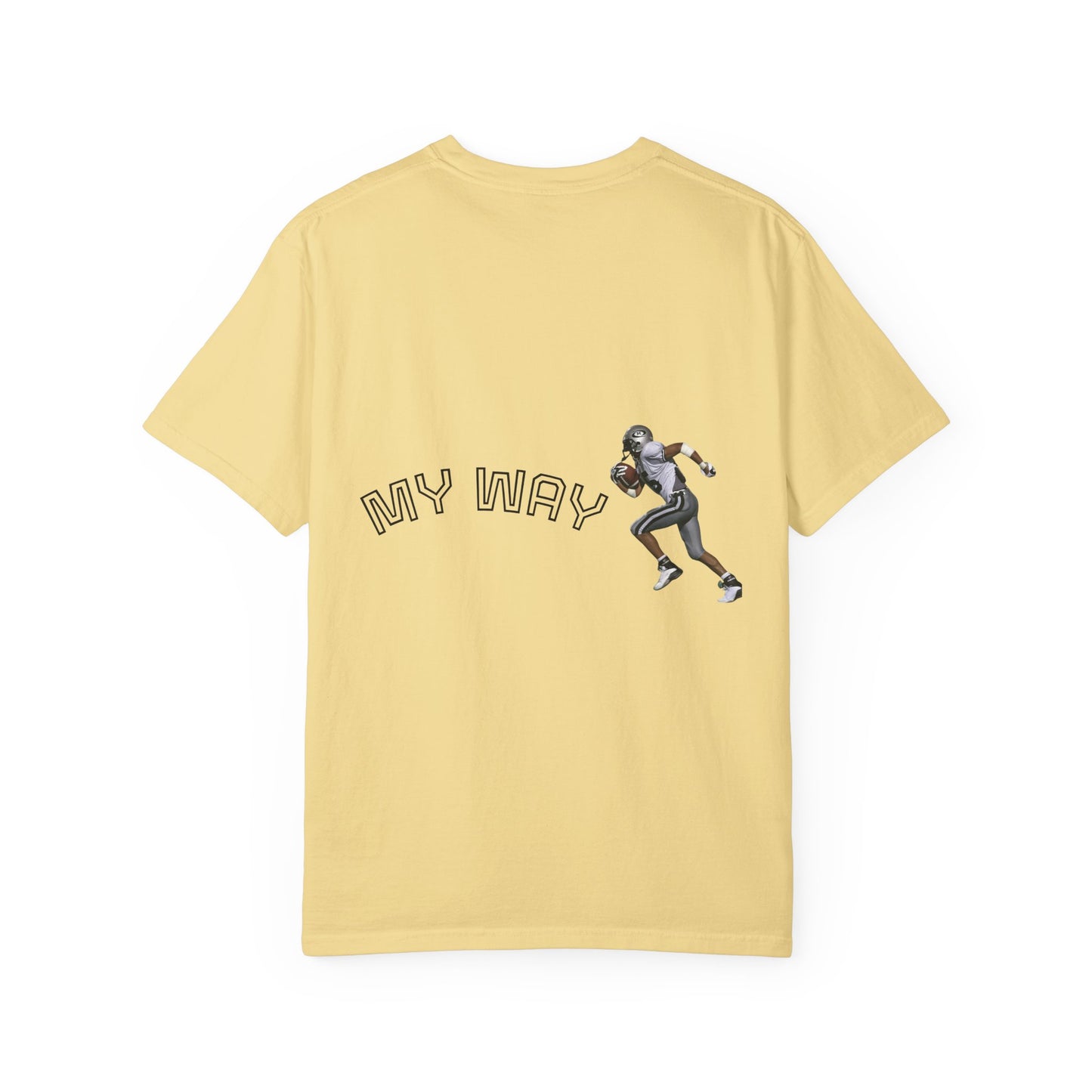 My Way Motivational Tee - Unisex Gym Shirt for Fitness Enthusiasts, Inspiring Active Lifestyle Wear
