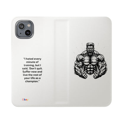 Champion's Motivational iPhone Flip Case | Inspirational Quote Phone Accessory for Fitness Enthusiasts