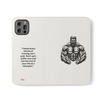 Champion's Motivational iPhone Flip Case | Inspirational Quote Phone Accessory for Fitness Enthusiasts