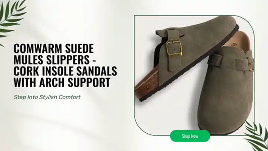 Comwarm Suede Mules Slippers - Cork Insole Sandals with Arch Support by@Outfy